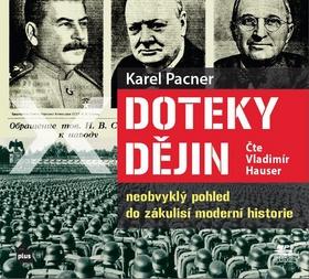 Kniha: Doteky dějin - Karel Pacner