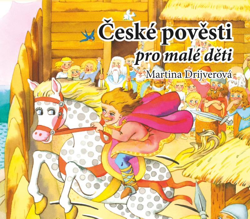 Kniha: České pověsti pro malé děti (audiokniha pro děti) - Martina Drijverová