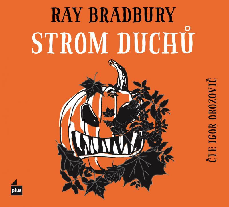 Kniha: Strom duchů (audiokniha) - Ray Bradbury