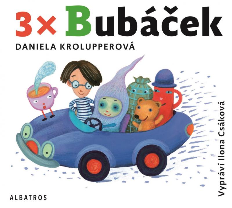 Kniha: 3x Bubáček (audiokniha pro děti) - Daniela Krolupperová