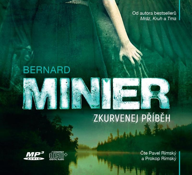 Kniha: Zkurvenej příběh (audiokniha) - Bernard Minier