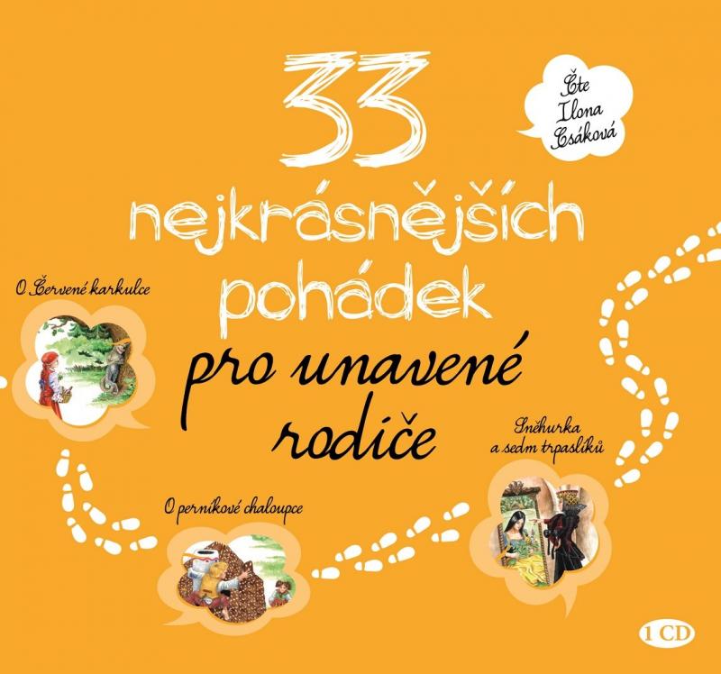 Kniha: 33 nejkrásnějších pohádek pro unavené rodiče (audiokniha pro děti)kolektív autorov