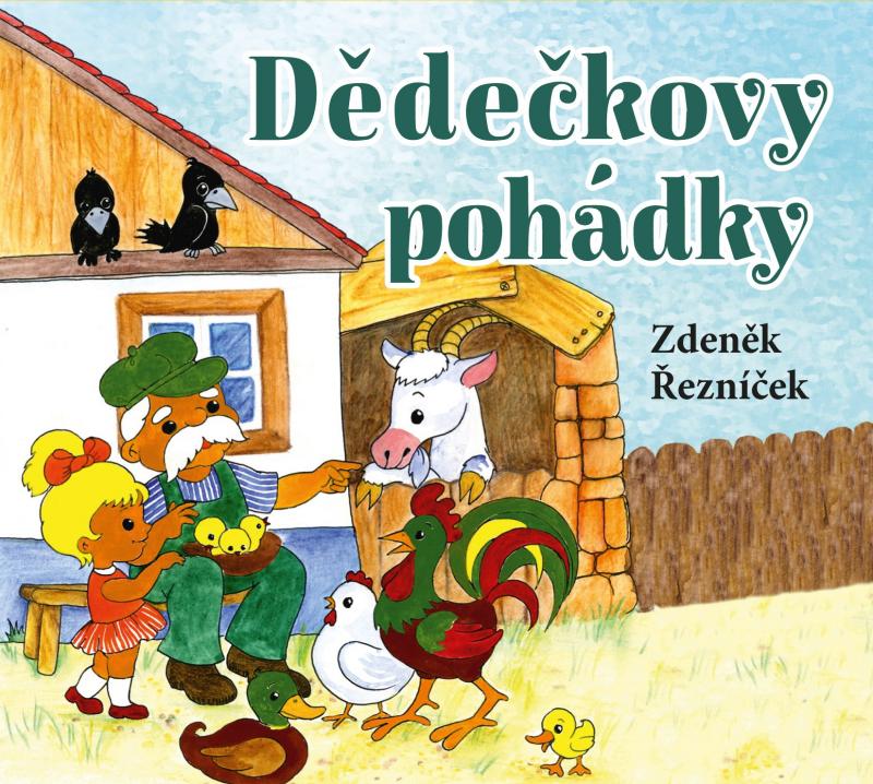 Kniha: Dědečkovy pohádky (audiokniha pro děti) - Zdeněk Řezníček