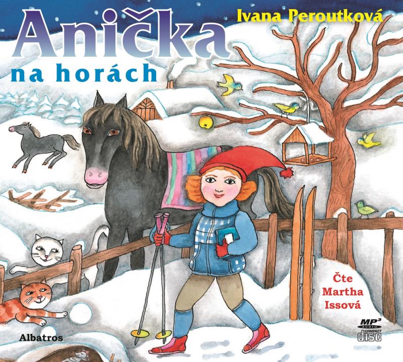 Kniha: Anička na horách (audiokniha pro děti) - Ivana Peroutková