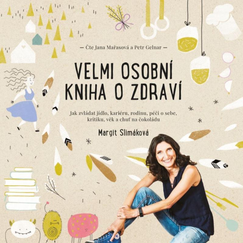 Kniha: Velmi osobní kniha o zdraví (audiokniha) - Margit Slimáková
