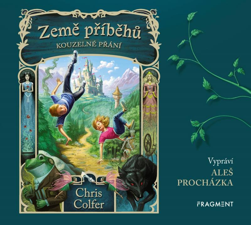 Kniha: Země příběhů - Kouzelné přání (audiokniha pro děti) - Chris  Colfer