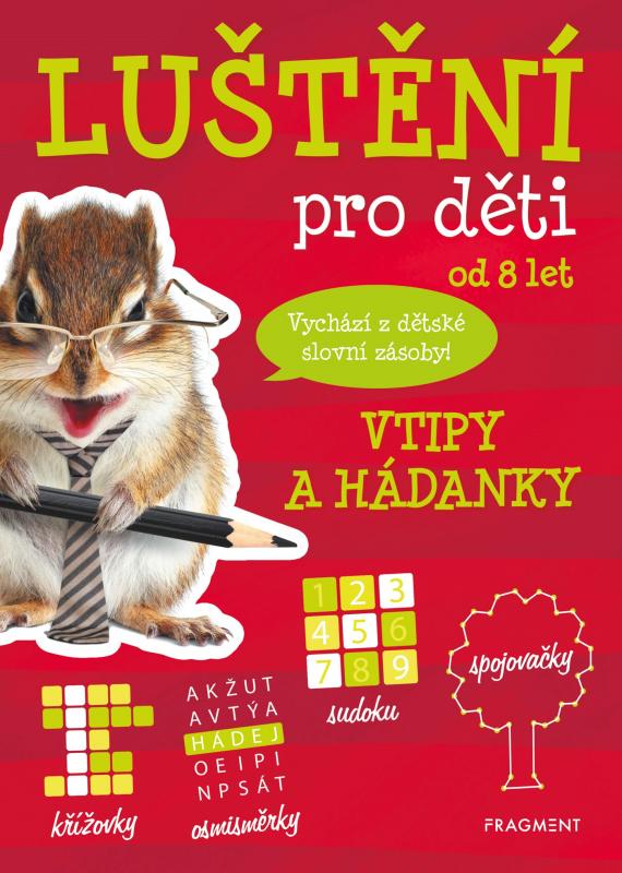 Kniha: Luštění pro děti – vtipy a hádanky - Kateřina Šípková