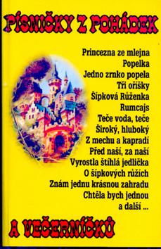 Kniha: Písničky z pohádek a večerníčků 1.autor neuvedený