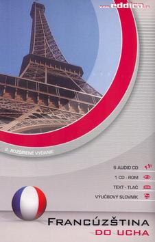 Kniha: Francúzština do ucha 6 AUDIO CD + 1 CD ROMautor neuvedený