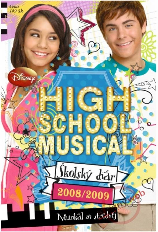 Kniha: HIGH SCHOOL MUSICAL / Muzikál zo strednej - školský diár 2008/2009 - Disney