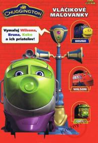 Chuggington - Vláčikové maľovanky