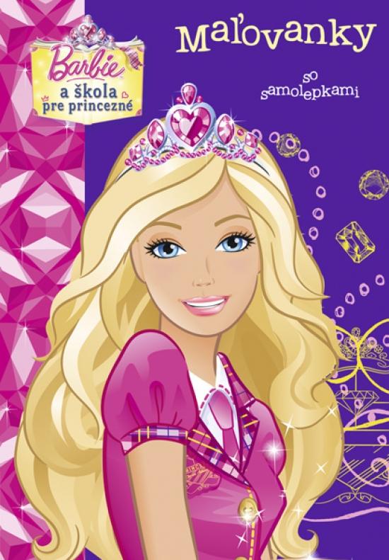 Kniha: Barbie a škola pre princezné - Maľovánky so samolepkamikolektív autorov