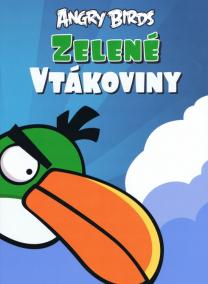 Zelené vtákoviny - Angry Birds