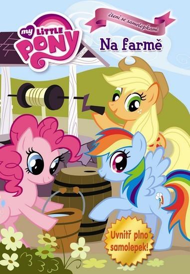 Kniha: My Little Pony - Na farmě - Hasbro