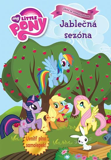 Kniha: My Little Pony - Jablečná sezóna - čtení se samolepkami - Hasbro