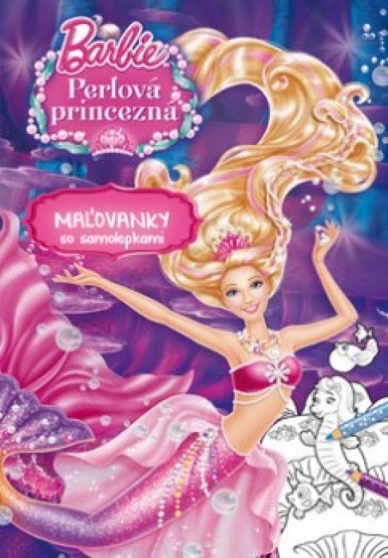 Kniha: Barbie - Perlová princezná – Maľovanky so samolepkamiautor neuvedený