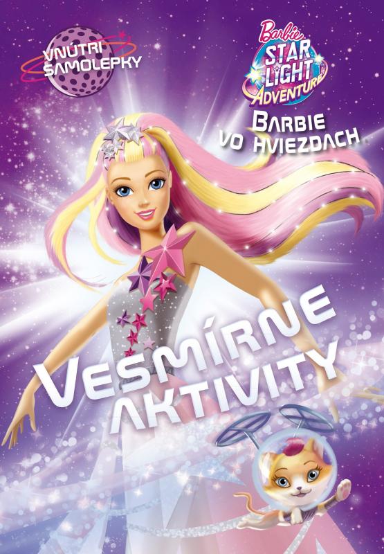 Kniha: Barbie vo hviezdach Vesmírne aktivity - Mattel