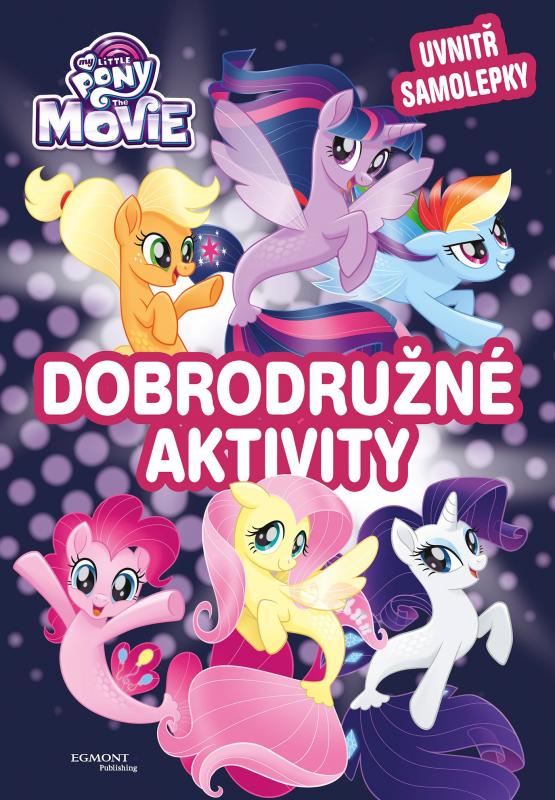 Kniha: My Little Pony film - Dobrodružné aktivitykolektív autorov