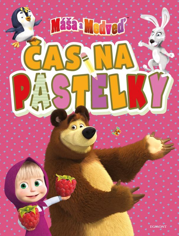 Kniha: Máša a medveď - Čas na pastelky - nemá autora