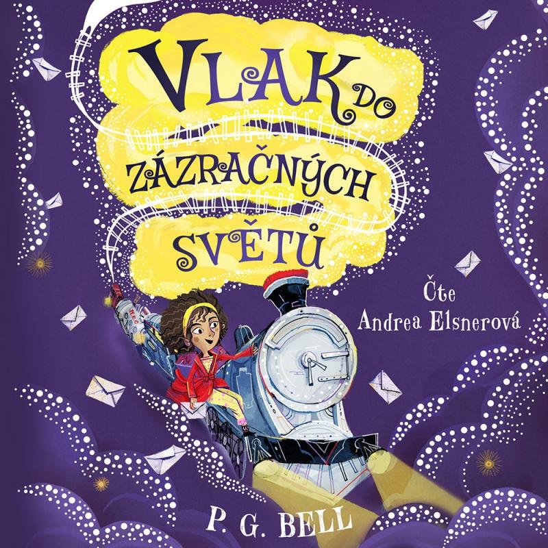 Kniha: Vlak do Zázračných světů – Prokletá zásilka (audiokniha) - P. G.  Bell