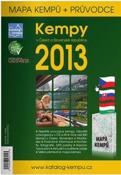 Kniha: Kempy v ČR a SR 2013autor neuvedený