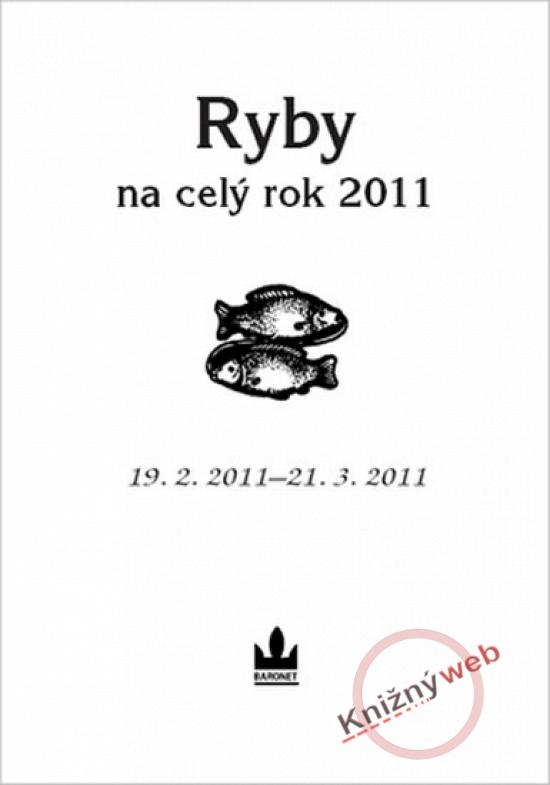 Kniha: Horoskopy 2011- Rybykolektív autorov