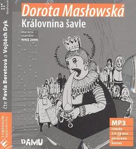 Kniha: Královnina šavle - Dorota Maslowska; Vojta Dyk; Pavla Beretová; Jiří Franta