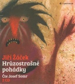 Hrůzostrašné pohádky - CD