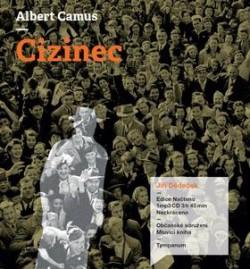 Kniha: Cizinec - CD - Albert Camus