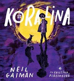 Kniha: Koralina (1x Audio na CD - MP3) - Neil Gaiman