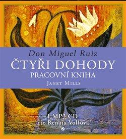 Kniha: Čtyři dohody - pracovní kniha (1x Audio na CD - MP3) - Don Miguel Ruiz