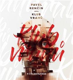 Kniha: Klub vrahů (1x Audio na CD - MP3) - Pavel Renčín