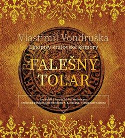 Kniha: Falešný tolar (1x Audio na CD - MP3) - Vlastimil Vondruška