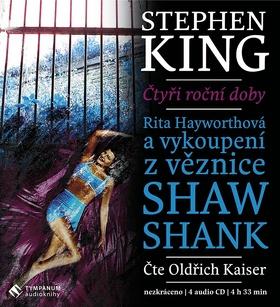 Kniha: Rita Hayworthová a vykoupení z věznice Shawshank - Stephen King; Oldřich Kaiser