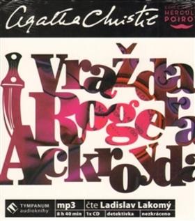 Kniha: Vražda Rogera Ackroyda - 7CDmp3 (čte Ladislav lakomý) - Agatha Christie; Ladislav Lakomý