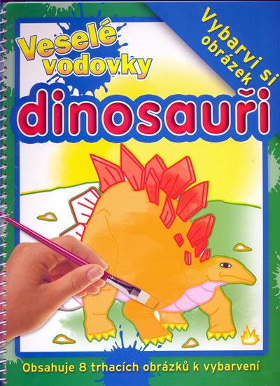 Kniha: Dinosauři - Veselé vodovky - 3. vydání - Nováková,Jaurisová