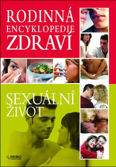 Kniha: Zdraví - sexuální život I.autor neuvedený