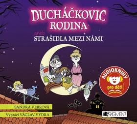 Kniha: Ducháčkovic rodina - Sandra Vebrová