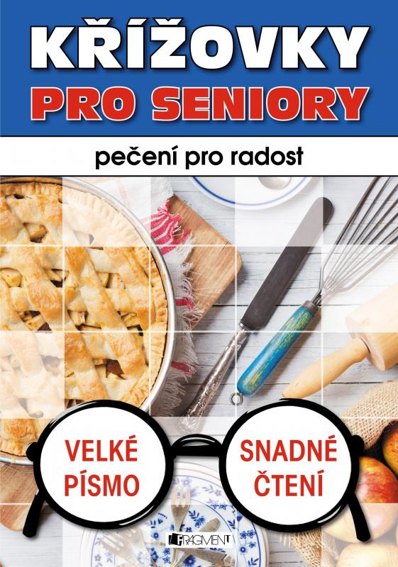 Kniha: Křížovky pro seniory – pečení pro radost - ŽKV