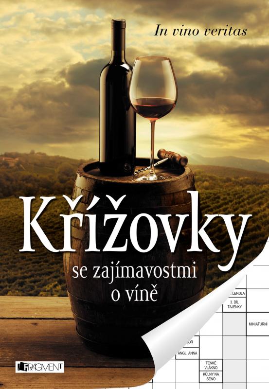 Kniha: Křížovky se zajímavostmi o víně - ŽKV