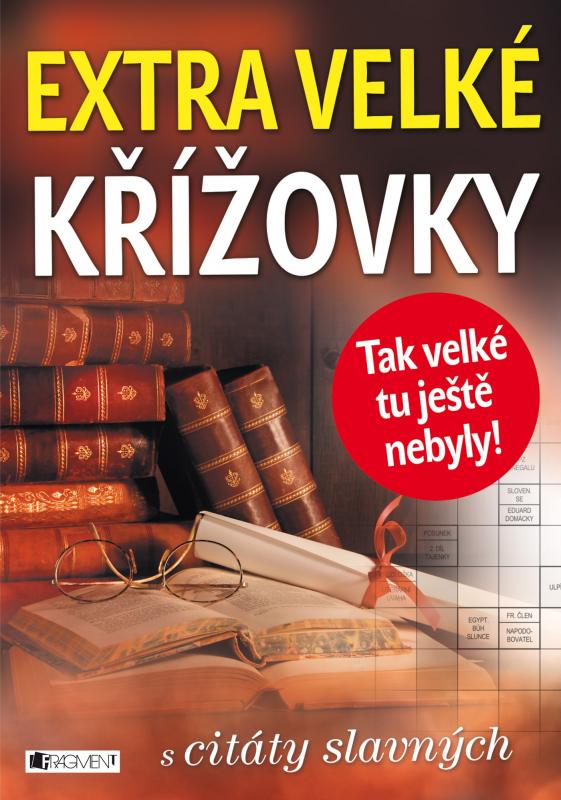 Kniha: Extra velké křížovky - s citáty slavných - ŽKV