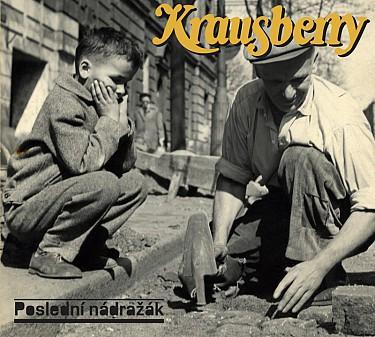 Kniha: Krausberry: Poslední nádražák LP - Krausberry