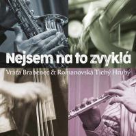 Vráťa Brabenec -amp; Romanovská Tichý Hrubý: Nejsem na to zvyklá