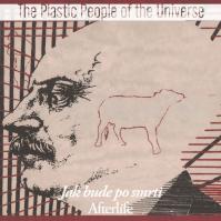 Plastic People of the Universe: Jak bude po smrti LP