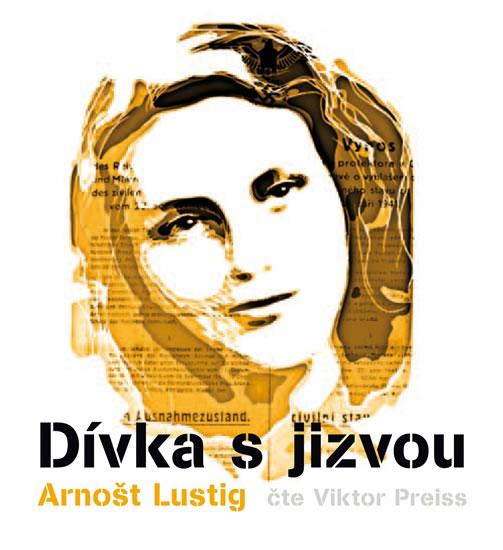 Kniha: Dívka s jizvou - 3CD - Lustig Arnošt