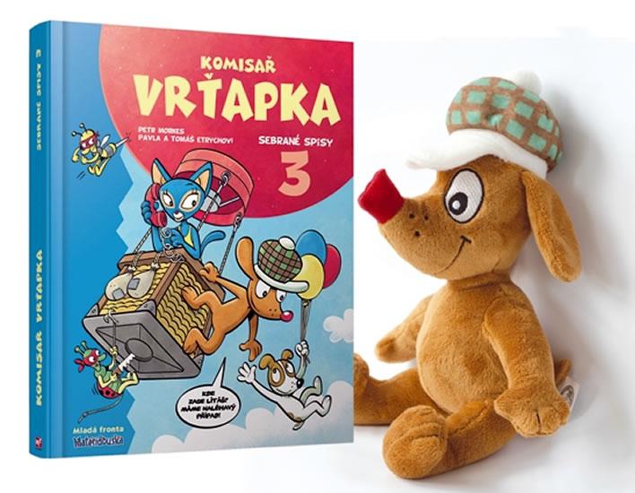 Kniha: Komisař Vrťapka - Sebrané spisy 3 + plyšák - Etrychová, Morkes Petr, Pavla