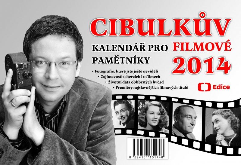 Kniha: Cibulkův kalendář pro filmové pamětníky 2014 - Aleš Cibulka