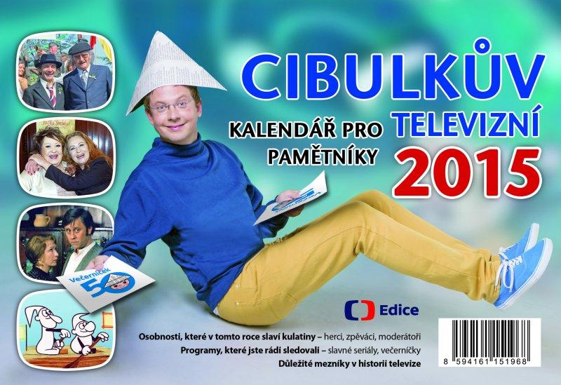 Kniha: Cibulkův kalendář pro televizní pamětníky 2015 - Aleš Cibulka