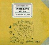 Kniha: Knoflíková válka - CD mp3 - Pergaud Louis