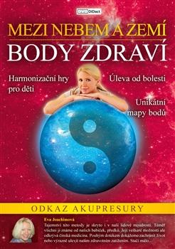 Kniha: DVD-Body zdraví - Eva Joachimová